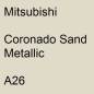 Preview: Mitsubishi, Coronado Sand Metallic, A26.
